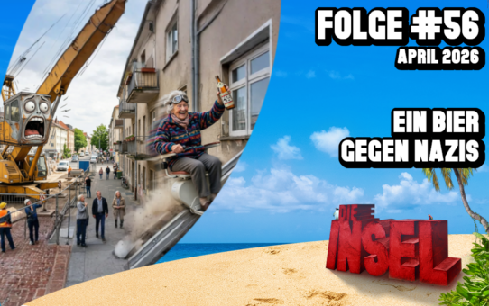 Folge #56 | Ein Bier gegen Nazis